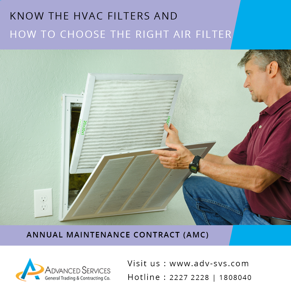 Know the HVAC filters and how to choose the right one