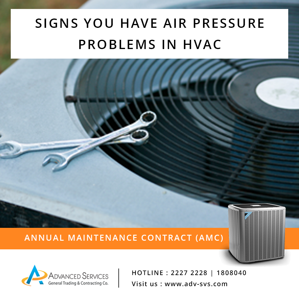 Signs you have Air pressure problems in HVAC