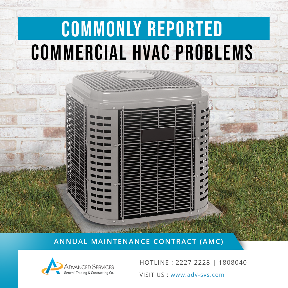 Commonly reported commercial HVAC problems