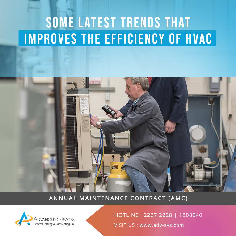 Some latest trends that improve the efficiency of HVAC